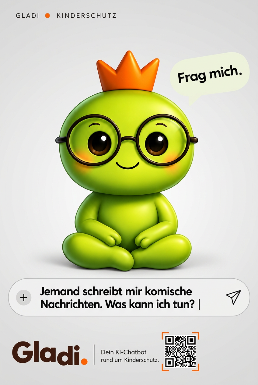 GLADI-Plakatmotiv mit der Frage „Jemand schreibt mir komische Nachrichten. Was kann ich tun?“ und QR-Code